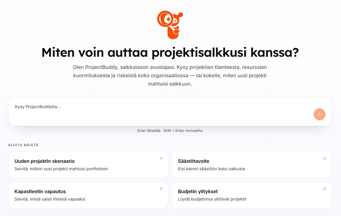 ProjectBuddyn salkkukeskustelu: kysy projektien tilanteesta, resurssien kuormituksesta ja riskeistä tai kokeile, miten uusi projekti mahtuisi salkkuun